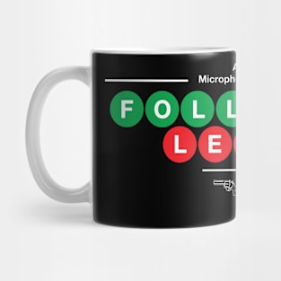 Follow the Leader Mug